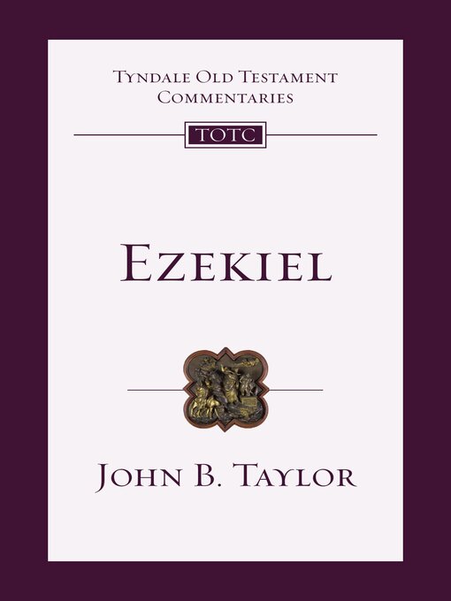 Title details for Ezekiel: an Introduction and Commentary by John B. Taylor - Available